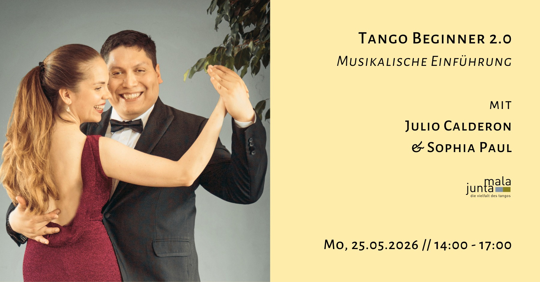 Tango Einsteigende 2.0 - Musikalische Einführung - mit Julio Calderon & Sophia Paul