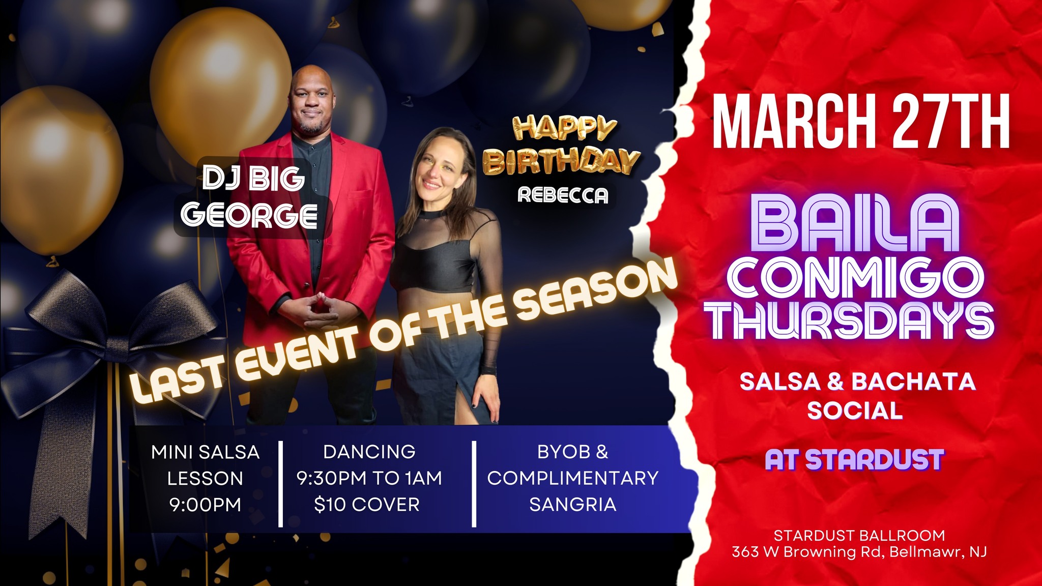 Baila Conmigo at Stardust - Last Event of the Season & Rebecca's Birthday