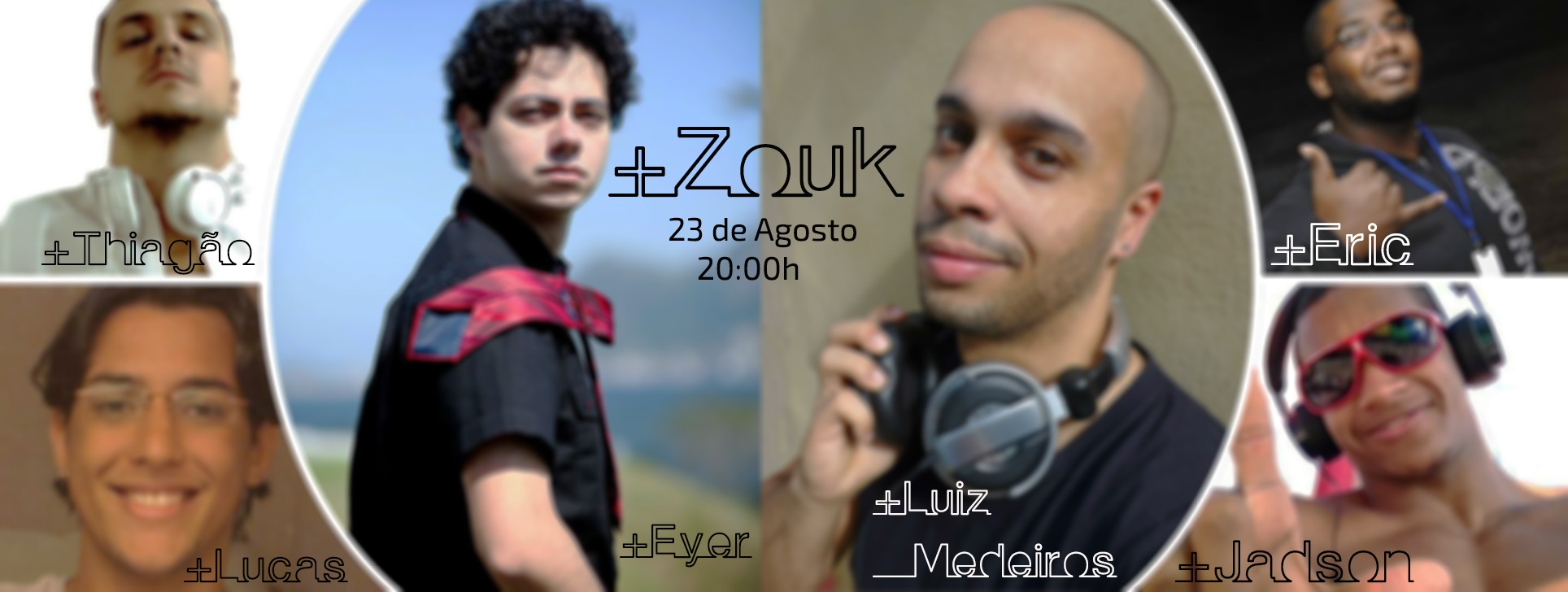 MAIS Zouk - Edição Aniversário Eyer e Luiz Medeiros