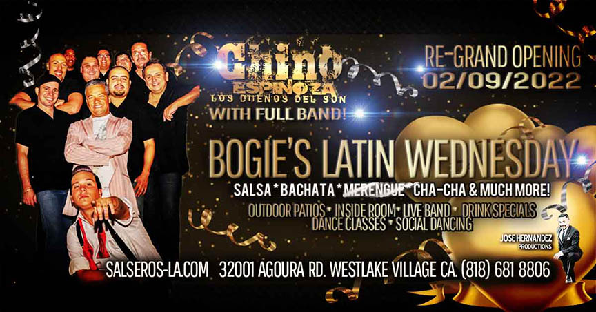 Bogies Latin Wednesday Re-Grand Opening with Chino Espinoza y los Dueños del Son