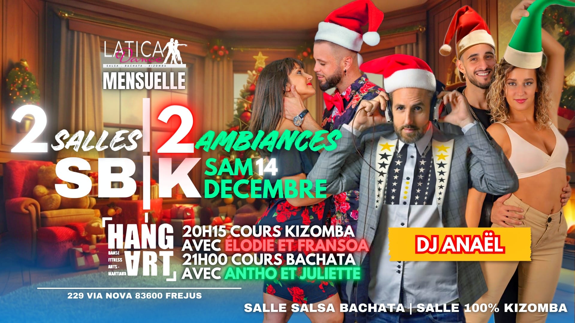 Soirée de Noël Latica SBK Dj Anaël Antho Juliette Élodie Catena FranSOA