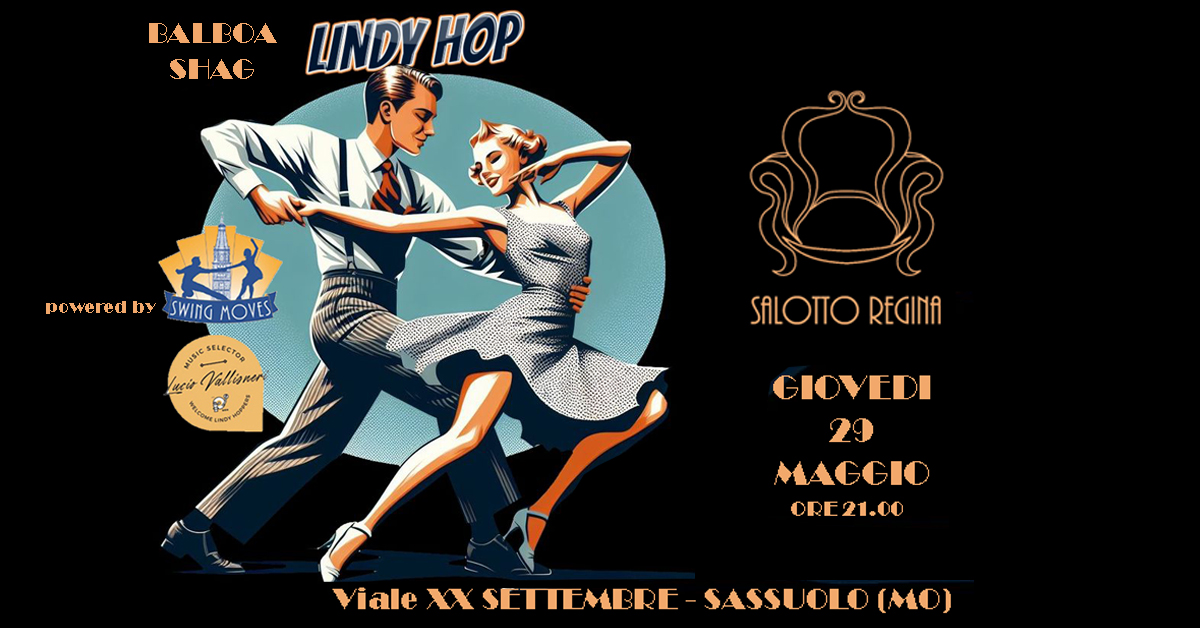 Serata Swing al Salotto Regina di Sassuolo con SWING MOVES e Lucio Vallisneri Music Selector