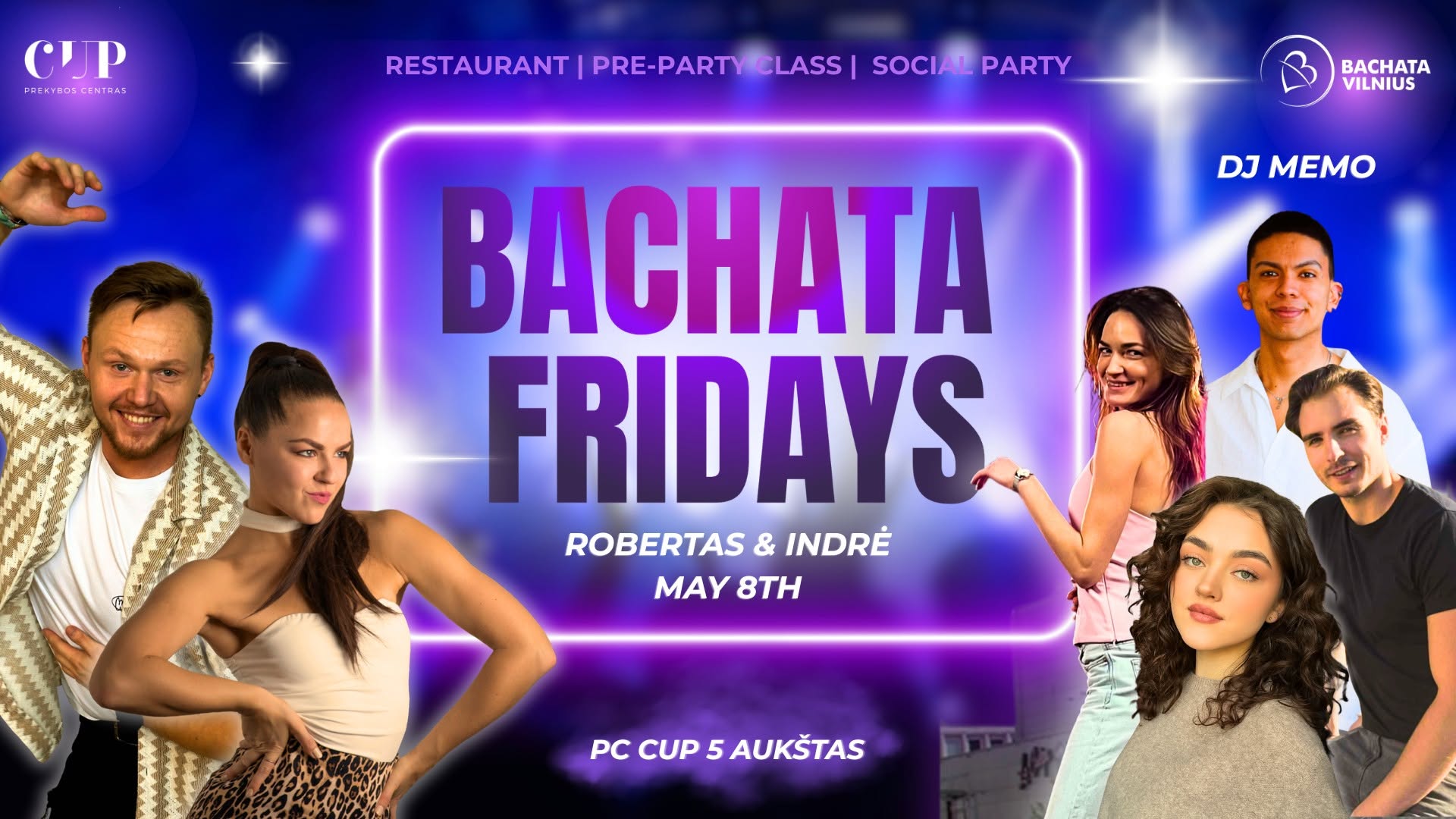BACHATA FRIDAYS with Robertas & Indrė💜 PC CUP💜