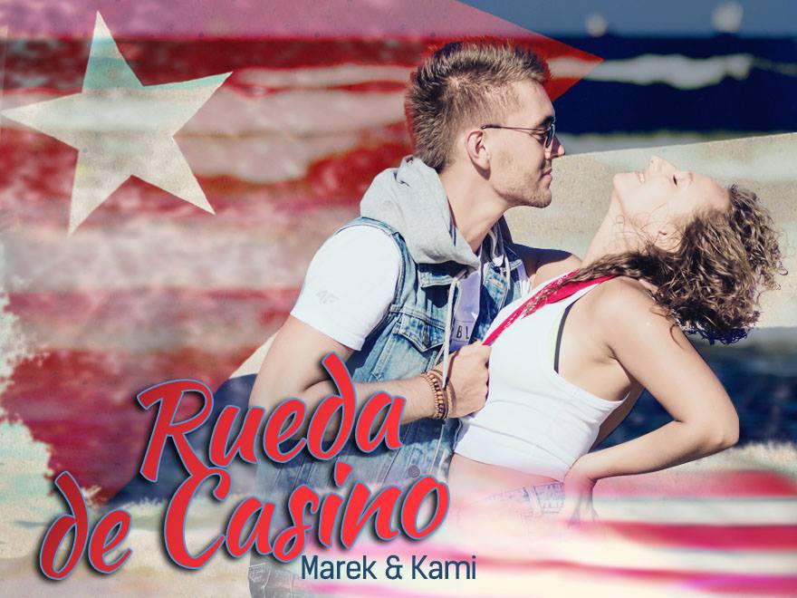 Rueda de Casino w pigułce w 1 weekend 27.05 z Kamilą i Markiem