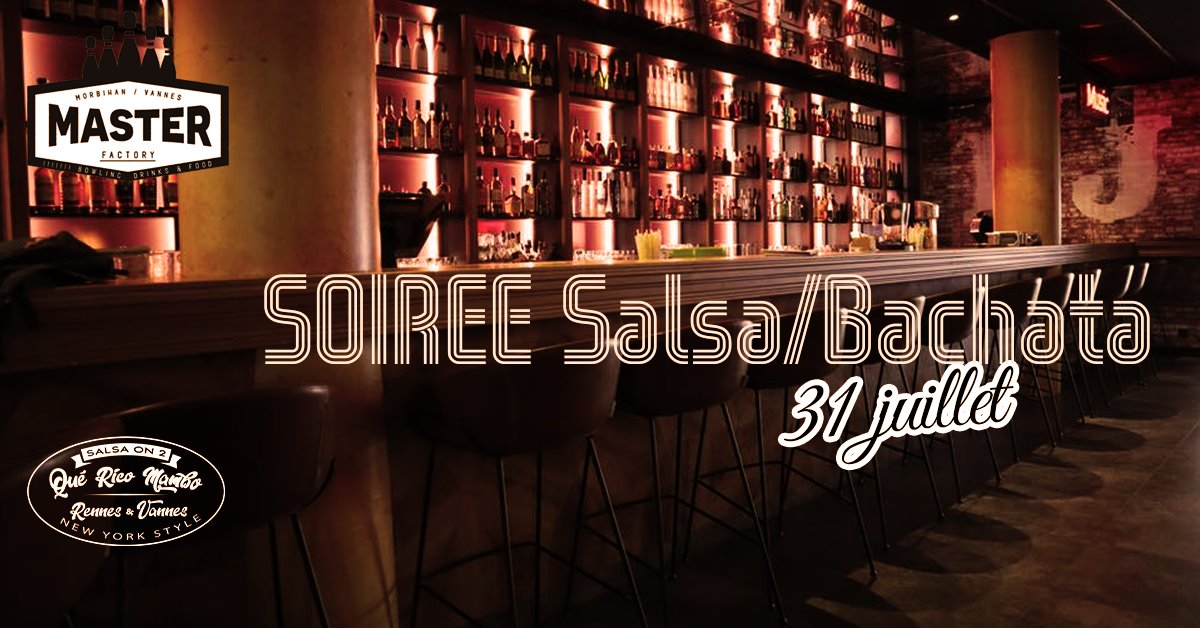 Soirée Salsa Bachata à Vannes by Qué Rico MAMBO