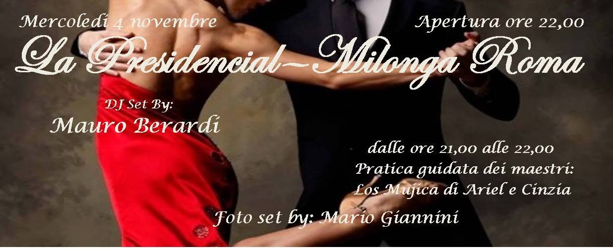 La Presidencial Roma - La Milonga (zona Eur-Montagnola)