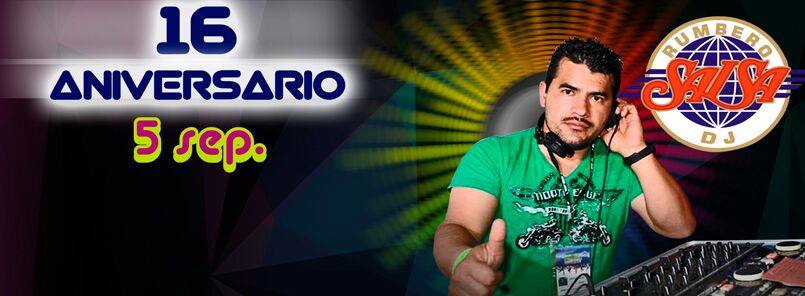 XVI ANIVERSARIO DJ RUMBERO