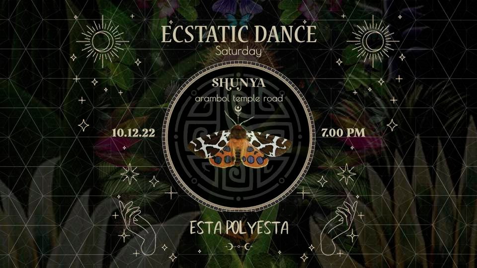 Ecstatic Dance • Esta Polyesta