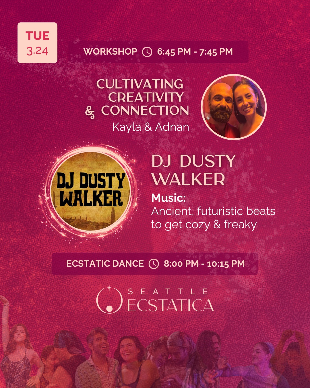 Ecstatic Dance Evening ✦ DJ Dusty Walker ➤ Workshop: Cultivating Creativity & Connection