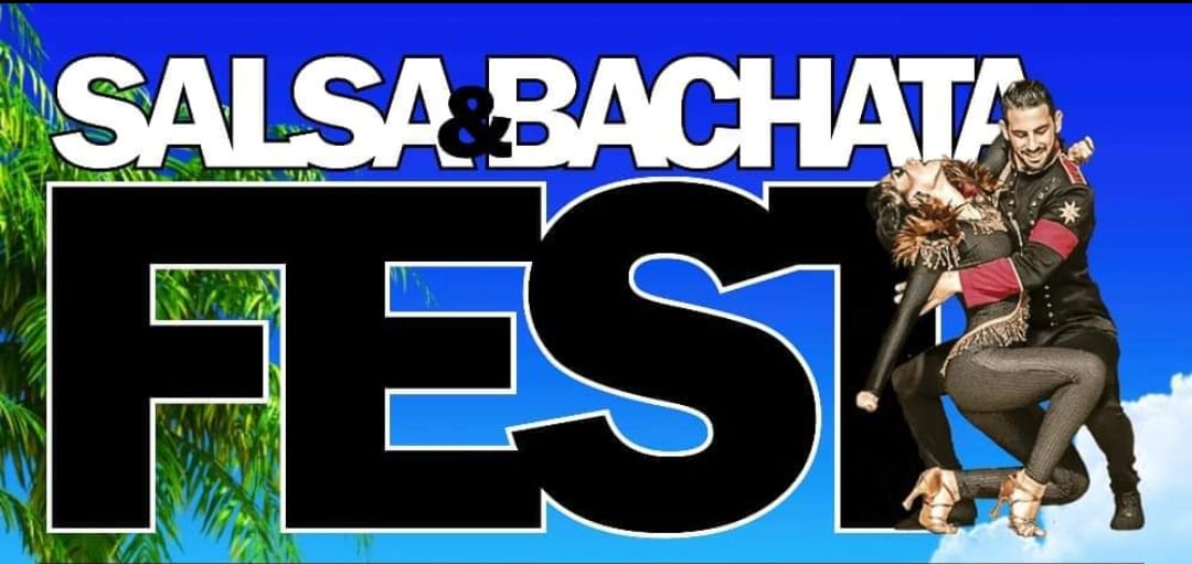 SALSA Y Bachata FEST