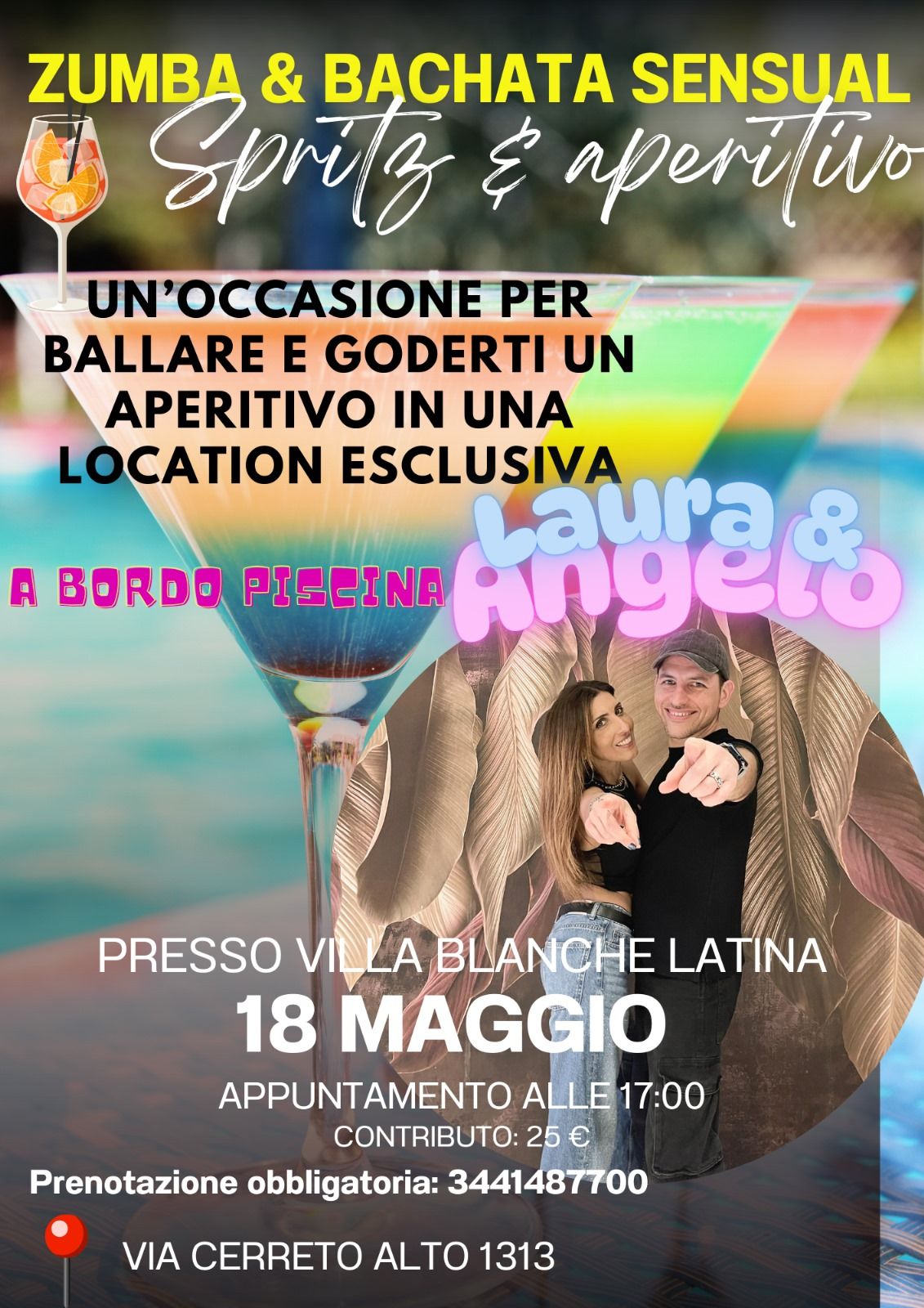 Zumba & Bachata Sensual! Aperitivo a bordo piscina in location esclusiva.