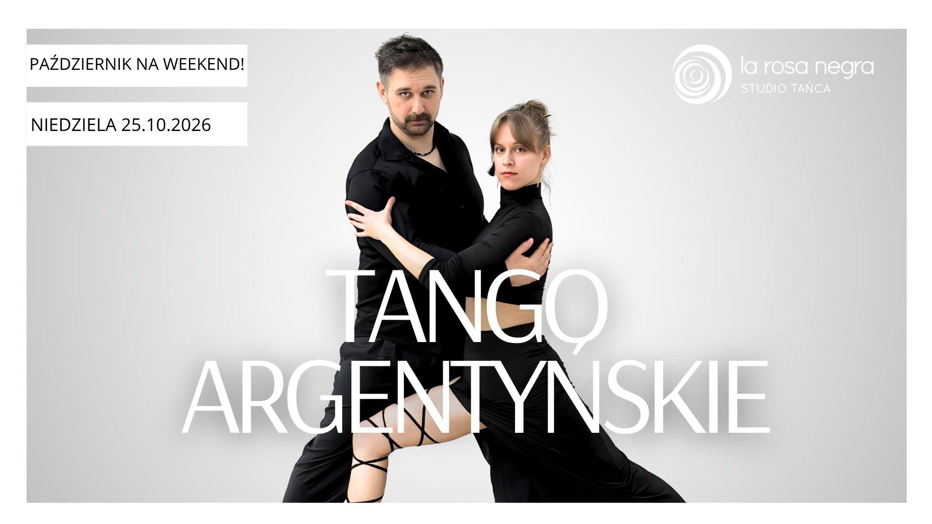 TANGO NUEVO OD PODSTAW: zajęcia weekendowe z Jackiem&Krystyną!