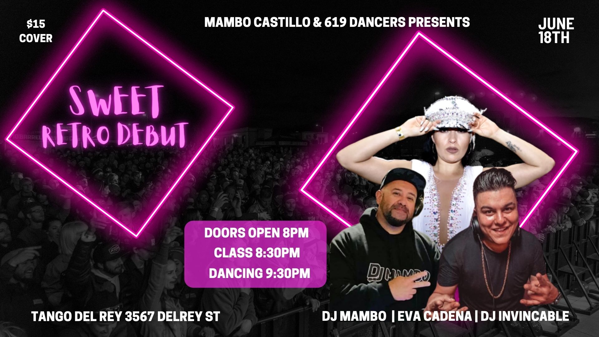 Mambo Castillo & 619 Dancers Presents: "Sweet Retro" Debut