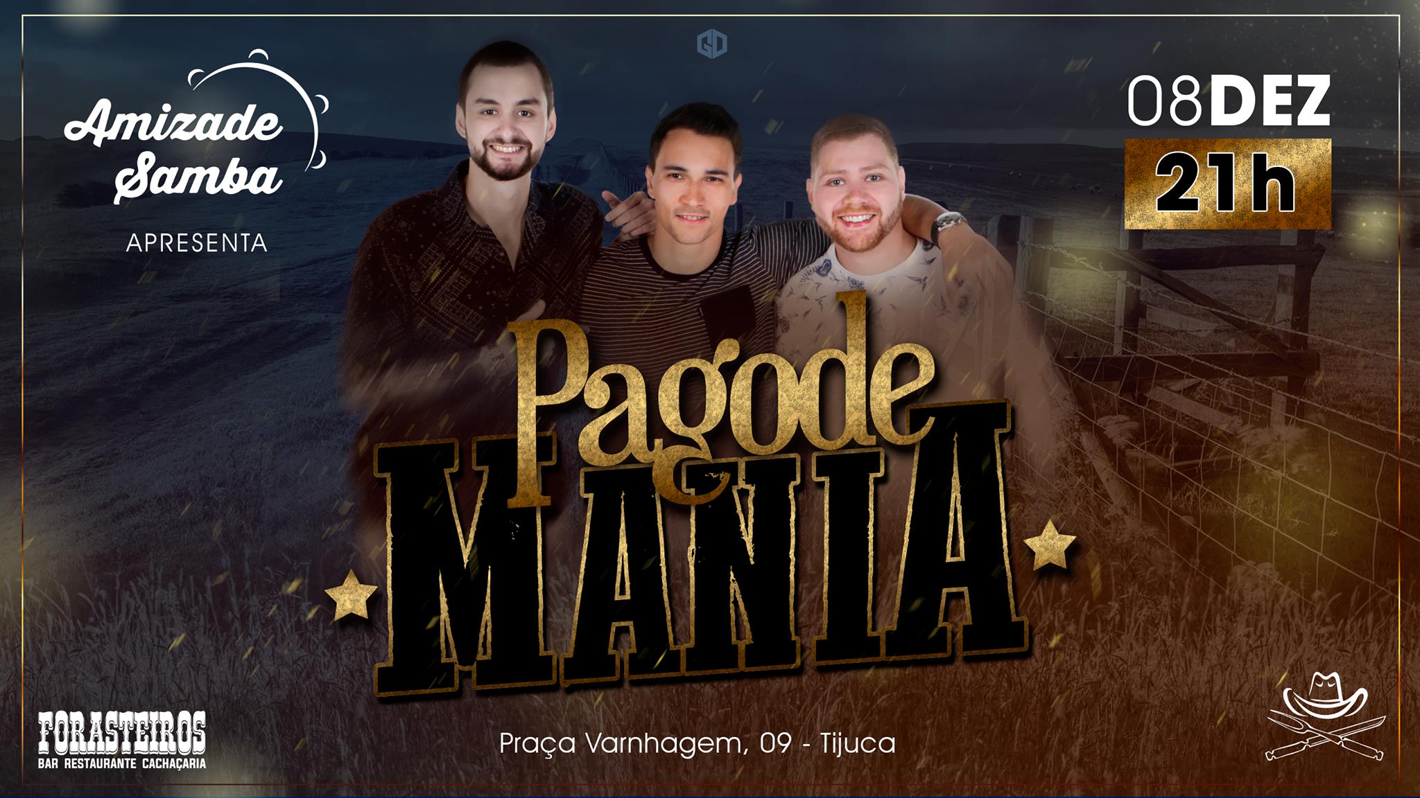 Pagode Mania Amizade Samba - Sábado (08 12)