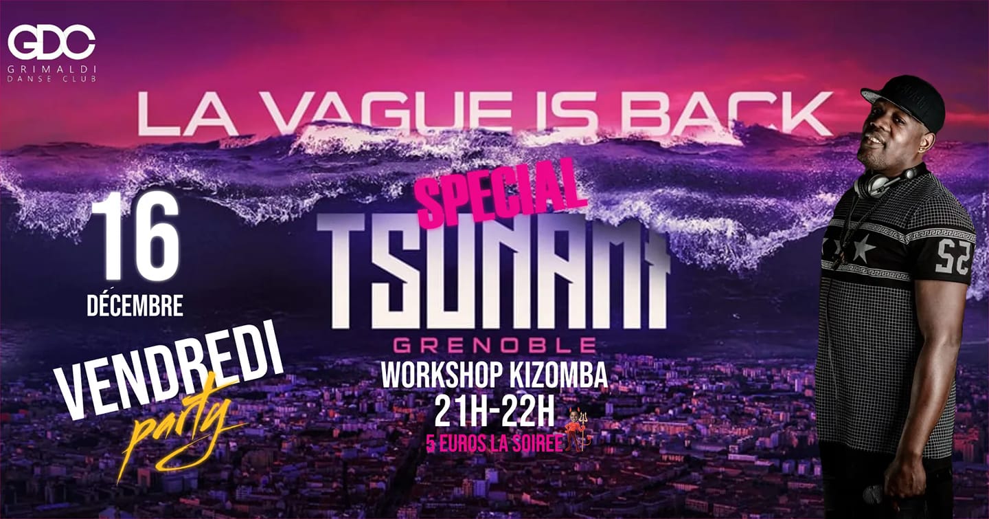 Vendredi Party spécial TSUNAMI