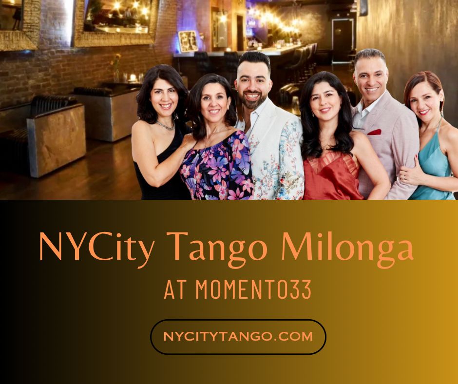 CITY TANGO MILONGA -NEW PLACE!