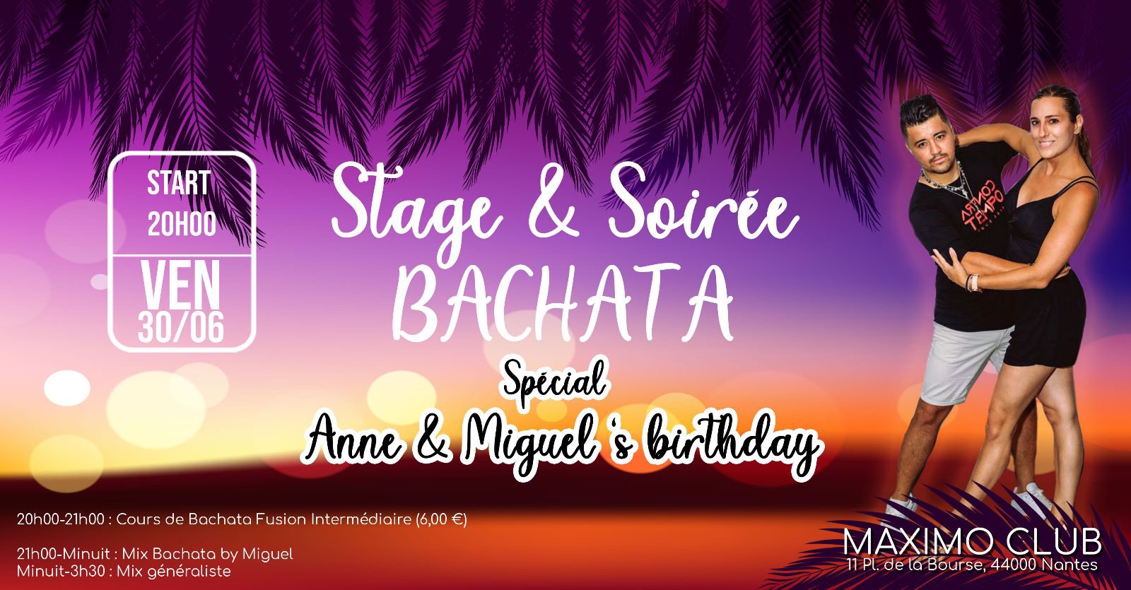 Soirée BACHATA Spéciale anniversaire Anne & Miguel