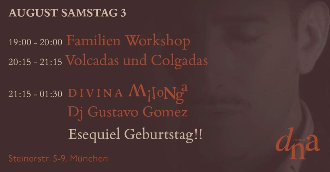 Divina Milonga Esequiels Geburstag