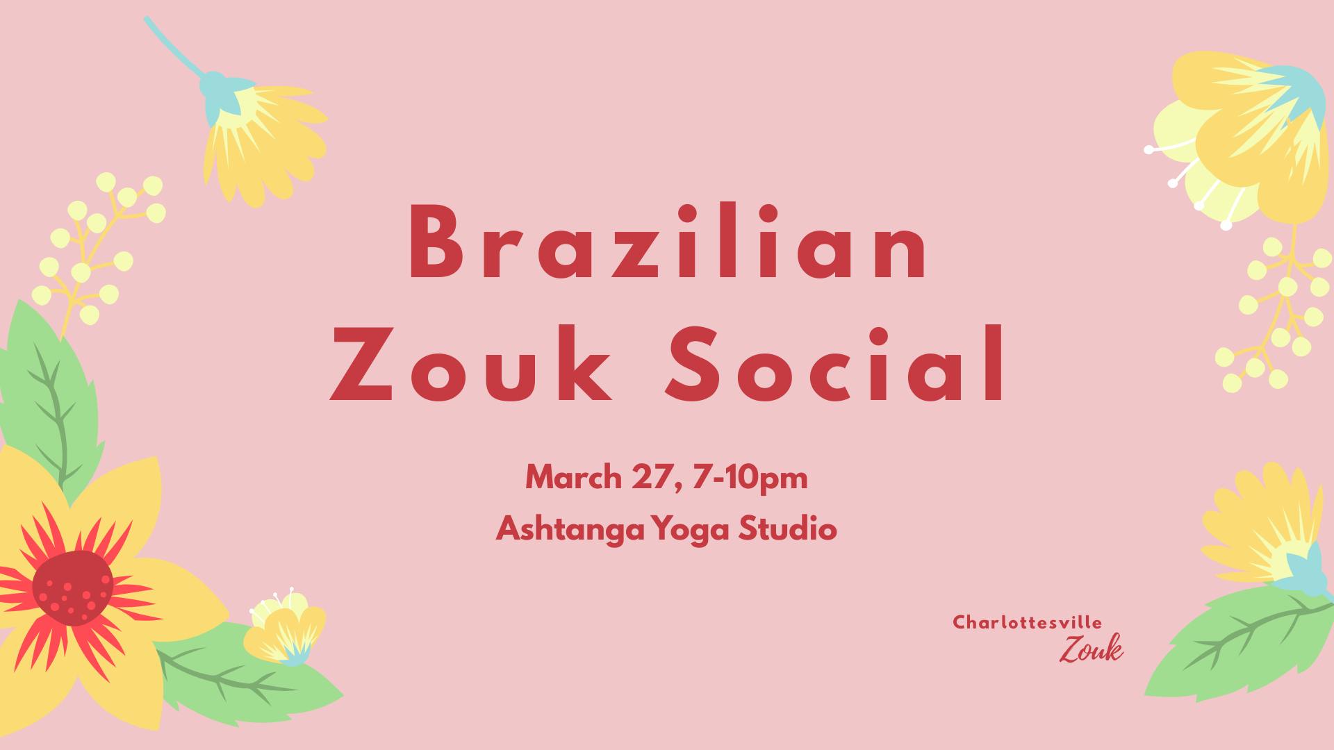 March Zouk Social πΌ