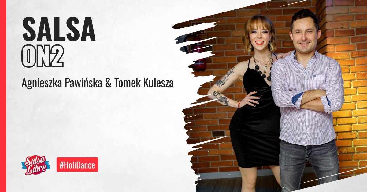HoliDance - salsa on2 poziom P1 z Agnieszką i Tomkiem od 08.07