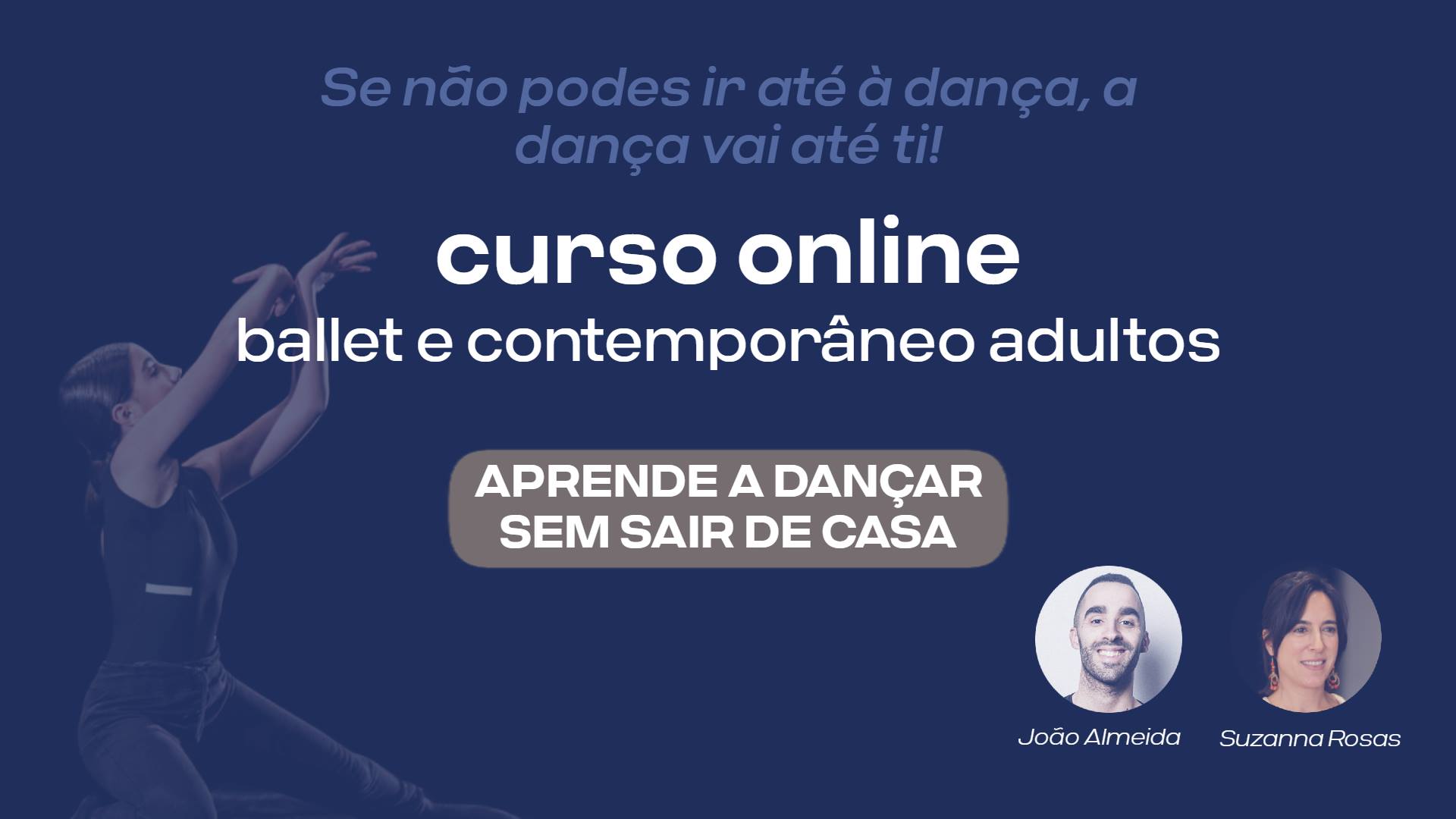 Curso Online Ballet e Contemporâneo Jovens & Adultos