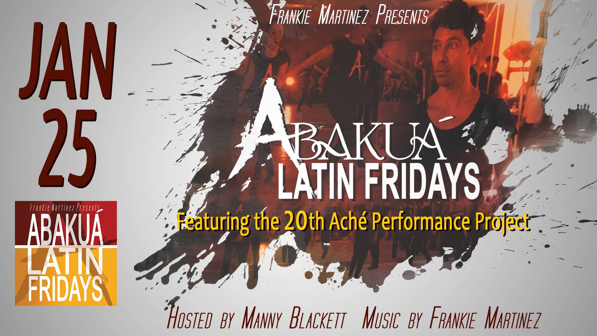 Abakua Latin Fridays & The Ache Performance Project