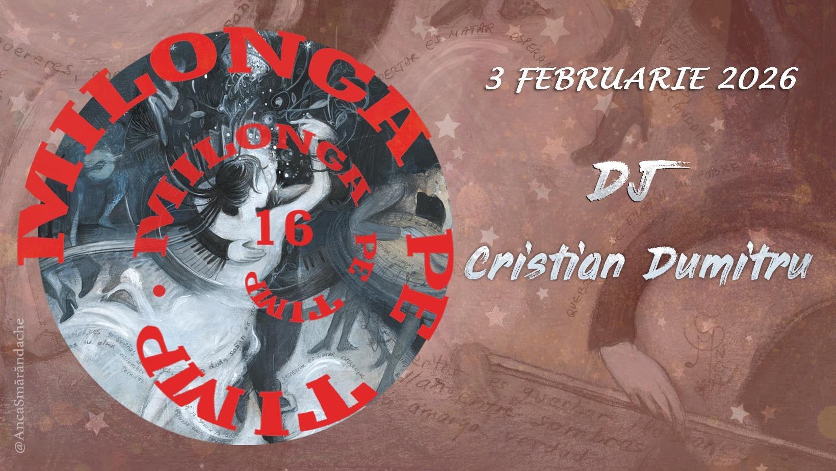 Milonga pe Timp, DJ Cristian Dumitru .Curs *Basico, cadenas pentru tango & vals* cu Ilinca &Cristian