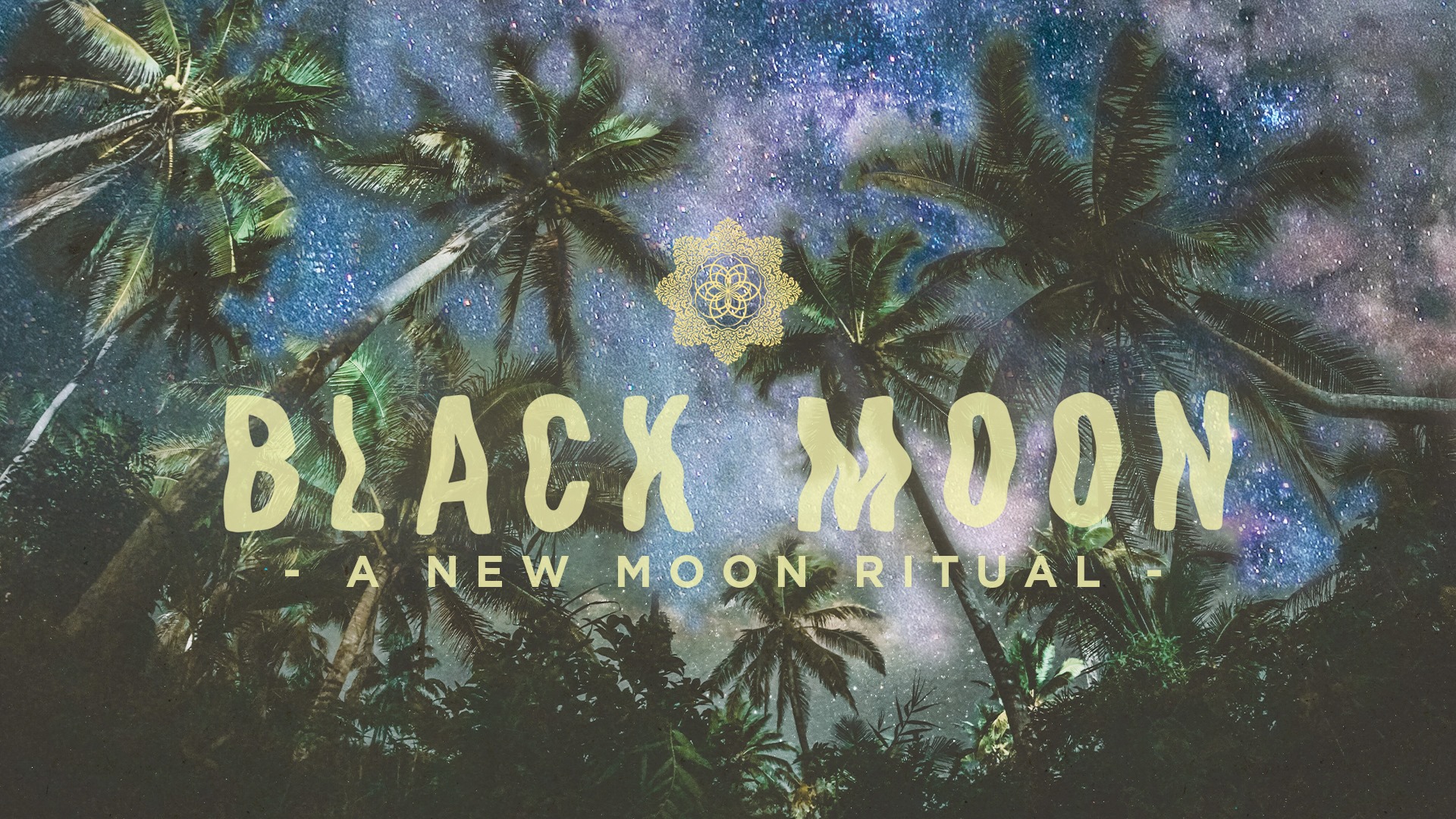 Black Moon ~ A New Moon ritual ~ Svara x Kalilah x Rio