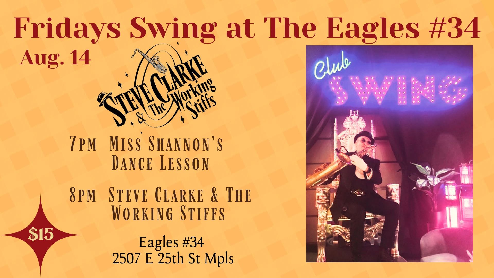 Steve Clarke & The Working Stiffs play Club Swing at the Eagles 8 14