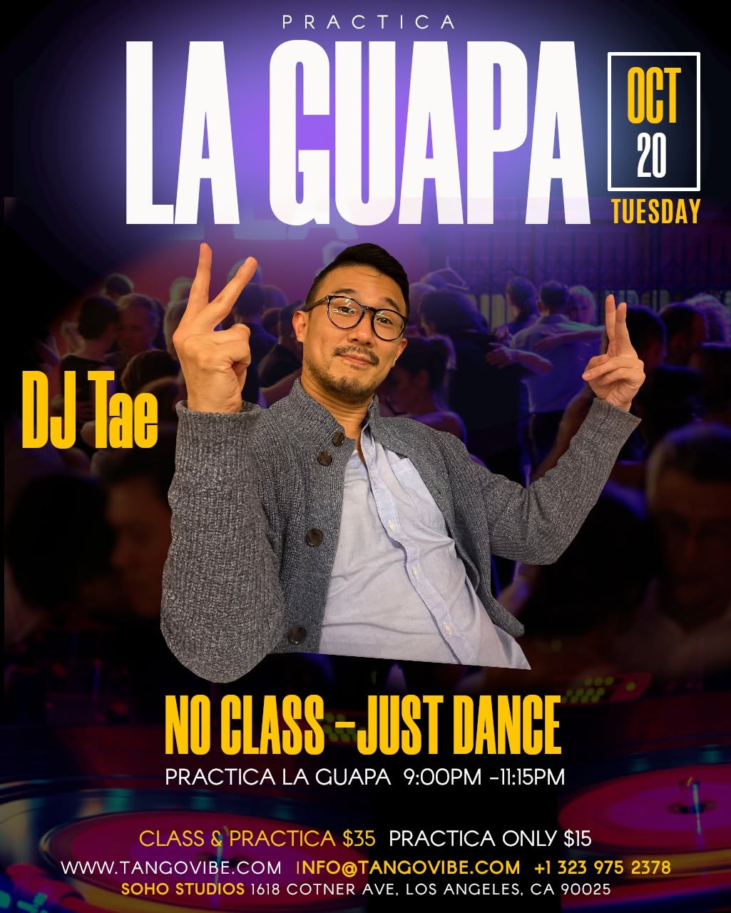 La Guapa Tango Tuesdays -DJ Tae! NO CLASS-JUST DANCE