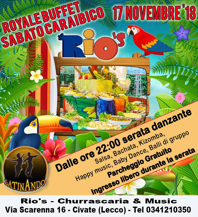 Sabato Caraibico da Rio's Civate Lecco - Royale Buffet e Serata