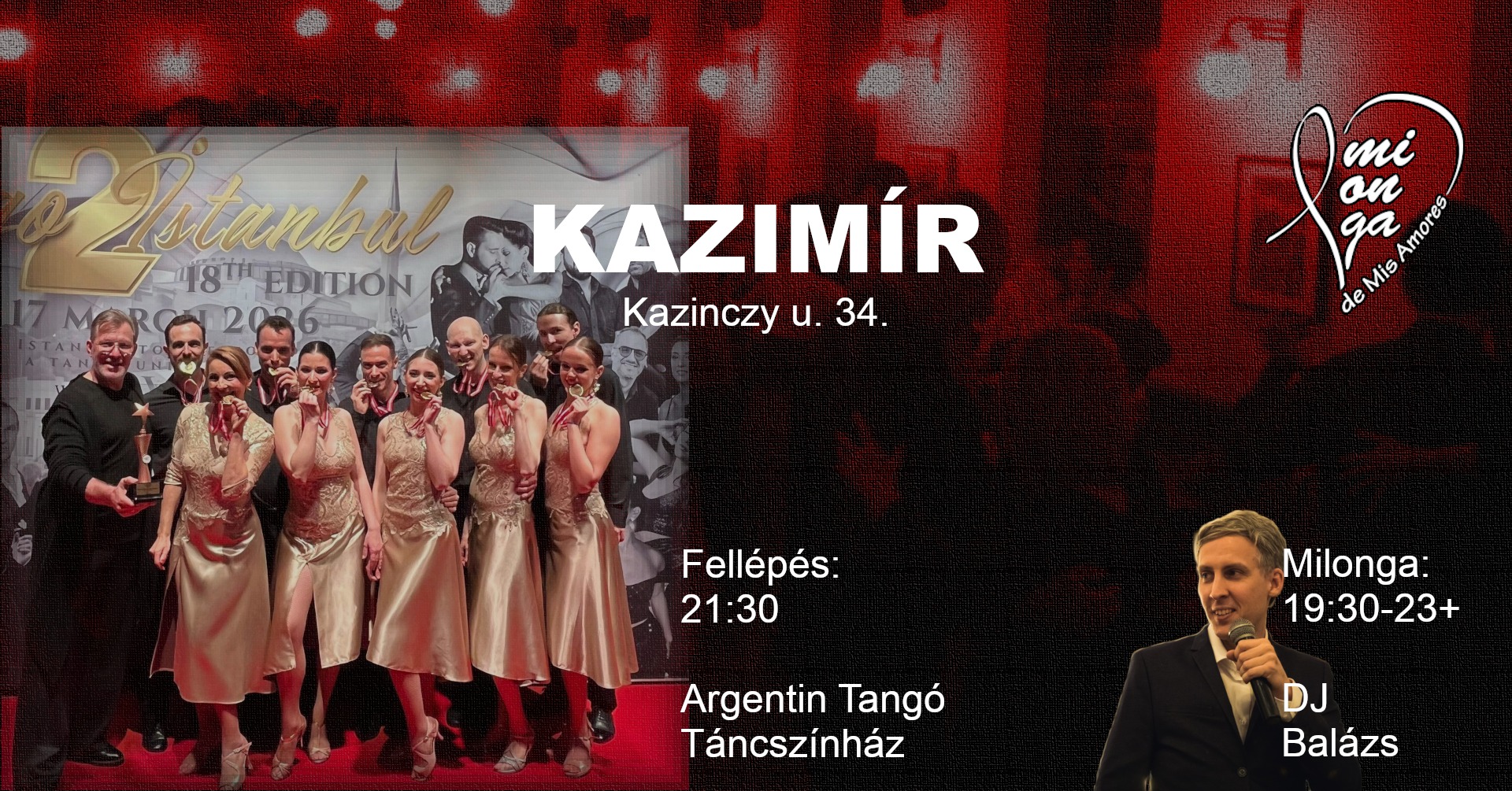 KAZIMÍR Milonga de Mis Amores - fellép az Argentin Tangó Táncszínház!