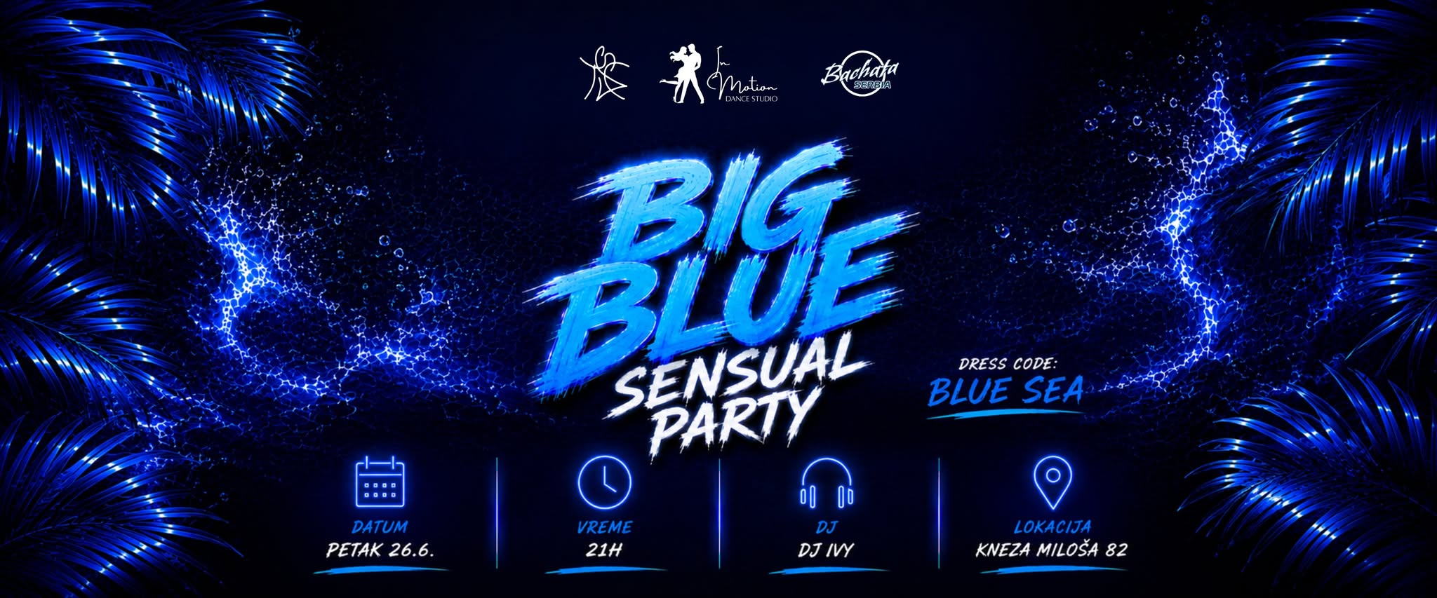 BIG SENSUAL PARTY: DRESS CODE BLUE