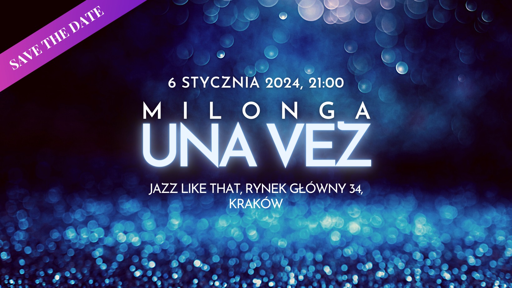 Una Vez Milonga - Styczniowa
