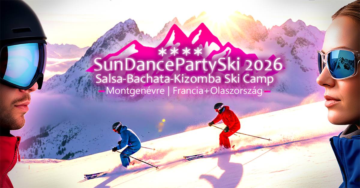 ⛷🏂 SunDancePartySki "VIP" 2026 Csúszás és Tánc 1 héten át! Montgenevre 😎 UTOLSÓ HELYEK ❗❗