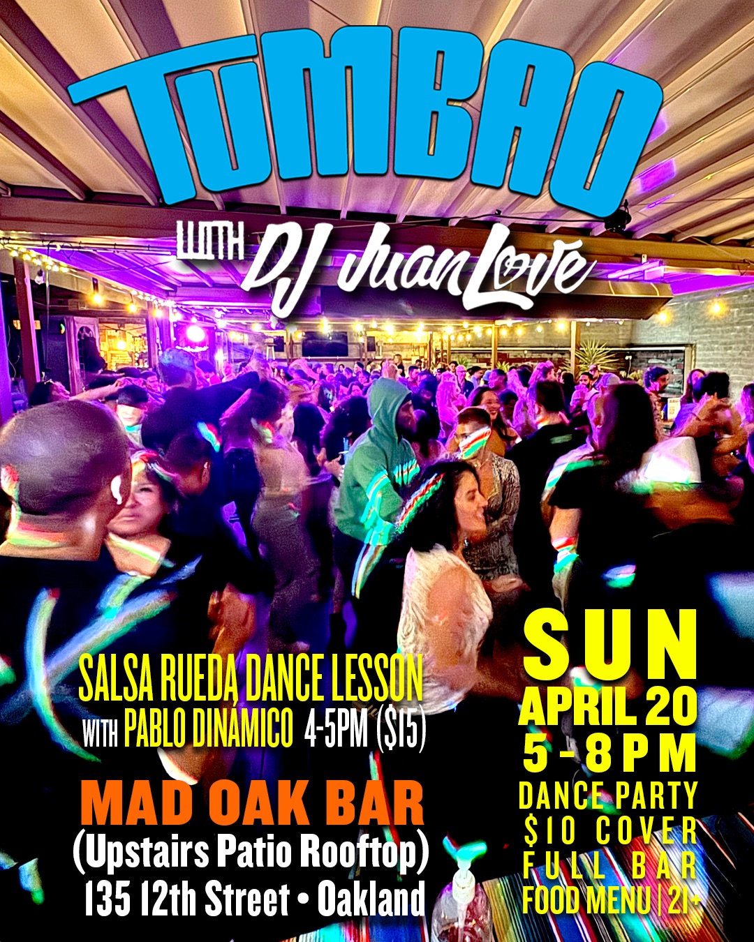 TUMBAO with DJ JuanLove at Mad Oak Bar