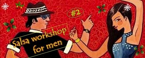 Cuban salsa workshop: Men styling & Footwork