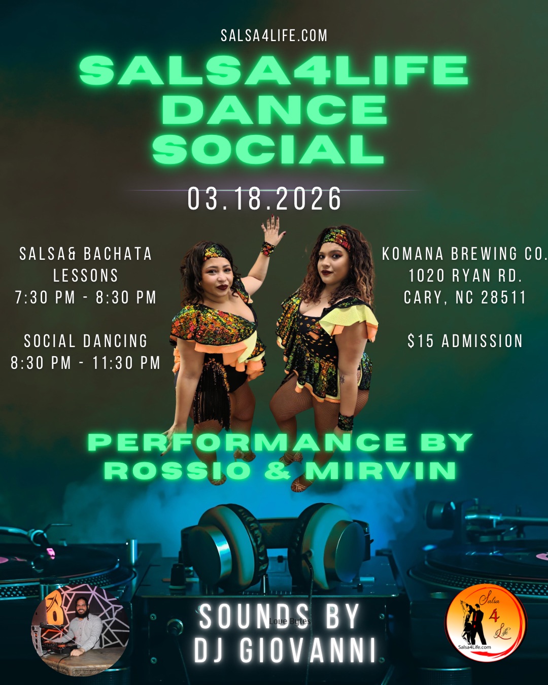 Wed March 18 I Salsa4Life Dance Social I Salsa & Bachata Lessons I KOMANA I Salsa Performance!