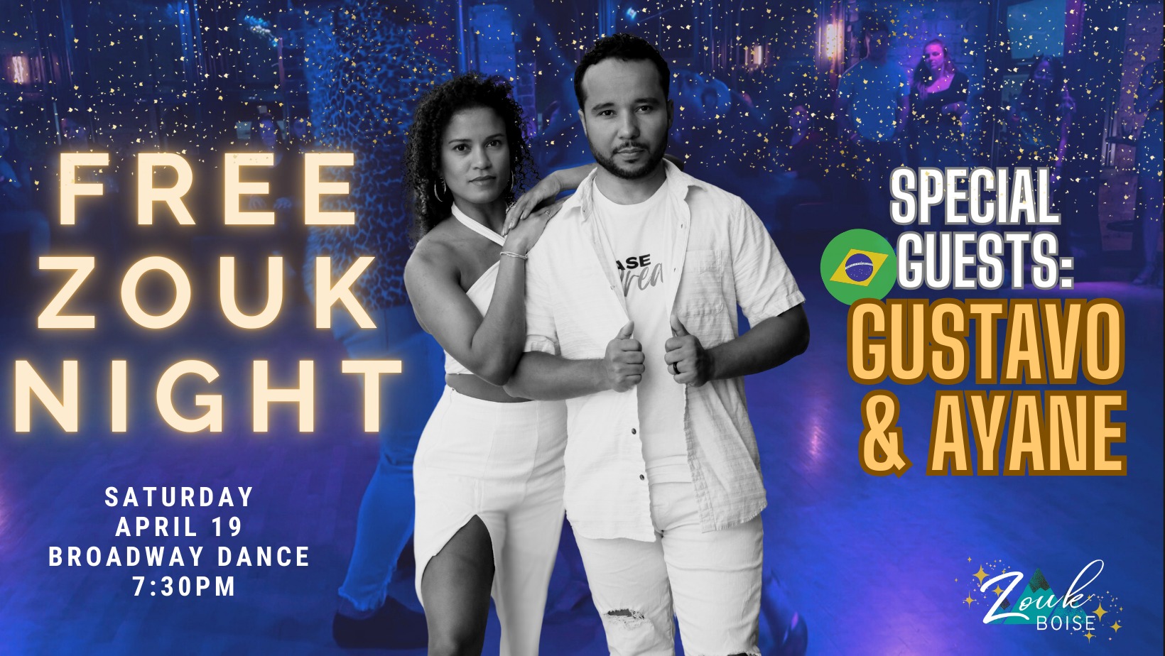 FREE ZOUK NIGHT - GUSTAVO & AYANE w ZOUK BOISE