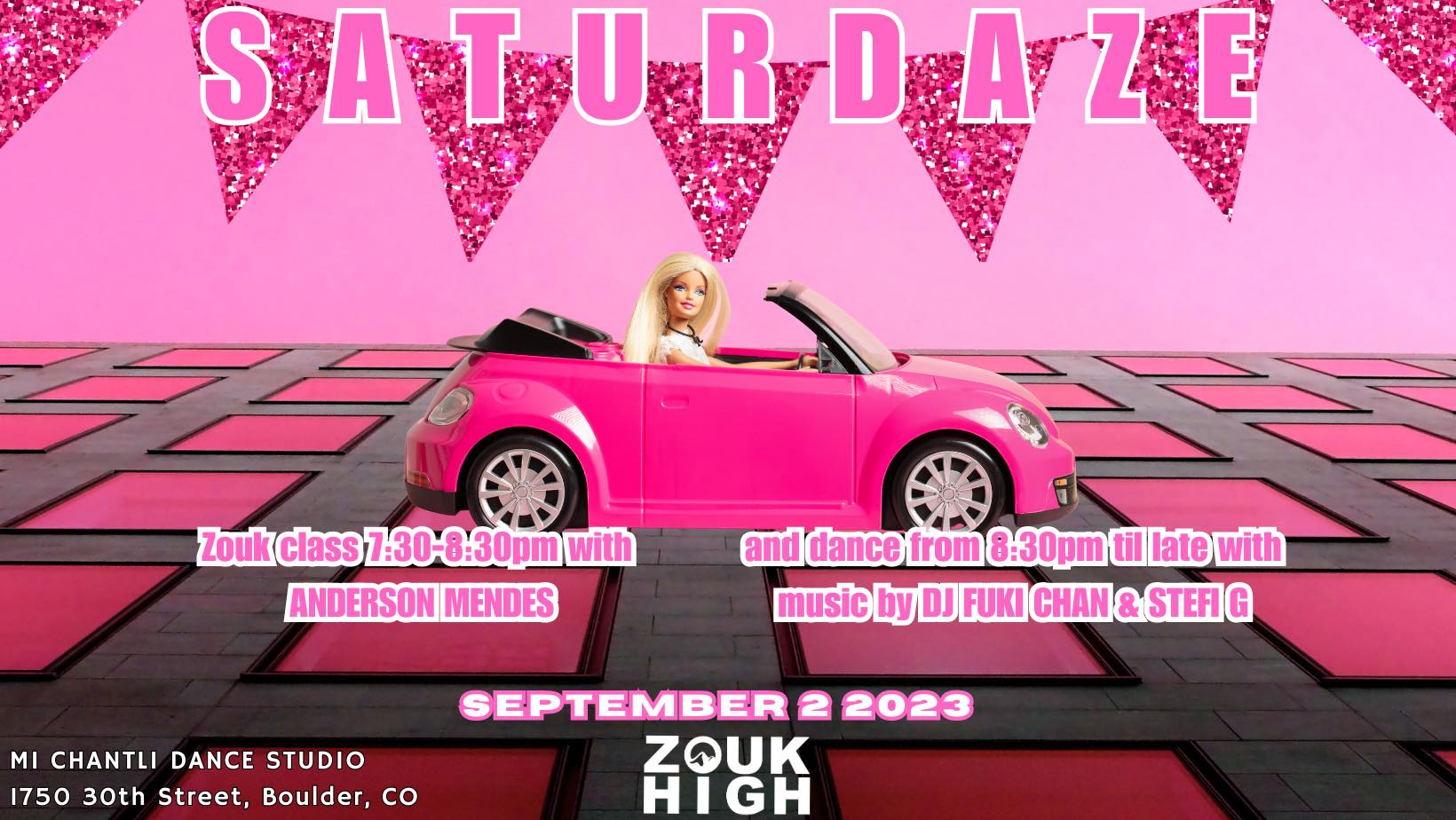Zouk High SATURDAZE: Class w ANDERSON, Barbie theme, + Jessβs BDay Roda! πππππ¦©πΌ