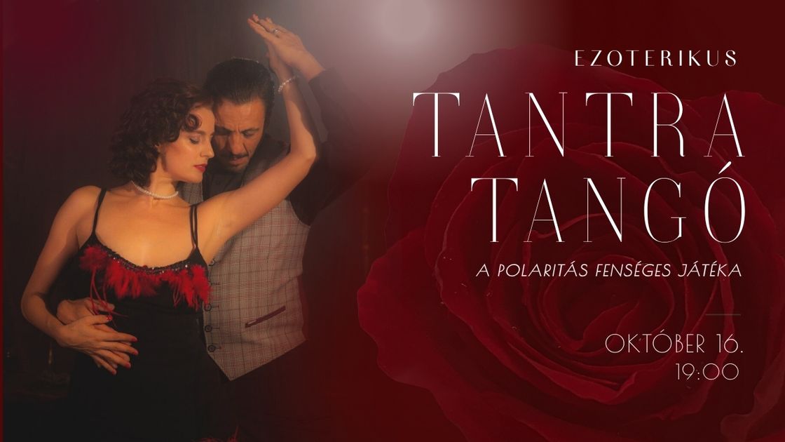 Ezoterikus Tantra Tangó