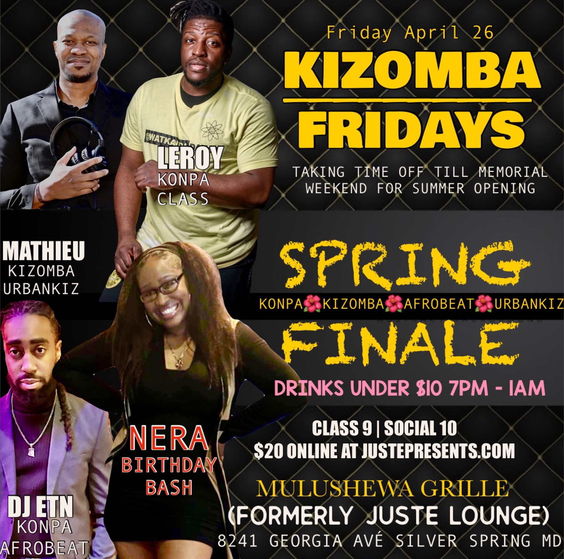 FRIDAYS:: Spring🌺Finale “THE LAST DANCE” & NERA BDAY BASH