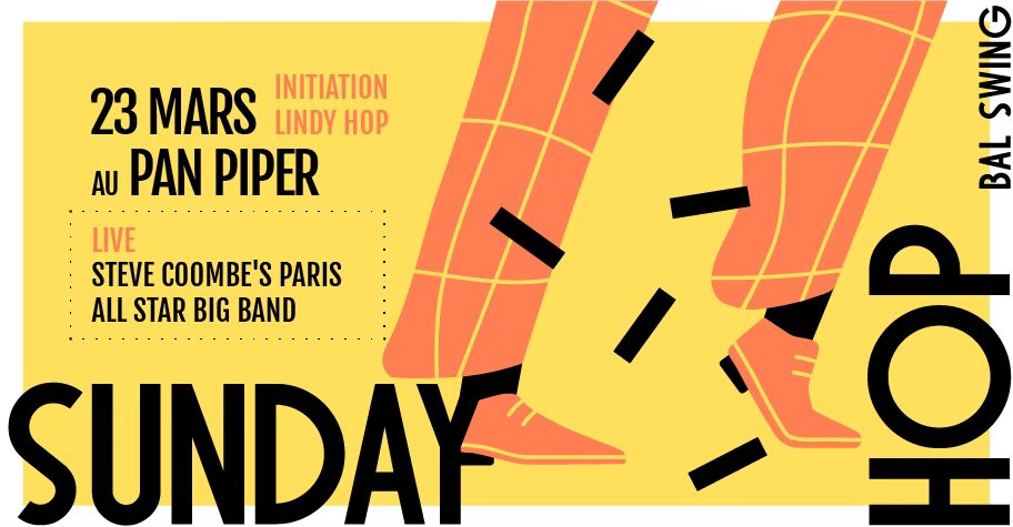 Sunday Hop - Spécial Big Band ! Pan Piper, Paris