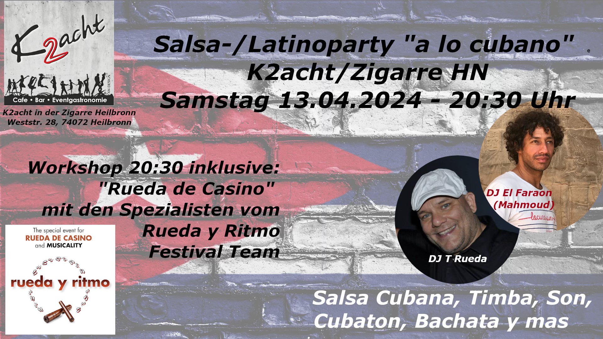 Salsa- Latino-Party "A lo cubano" mit Rueda-Workshop "Rueda y Ritmo" und DJs Faraon & T Rueda