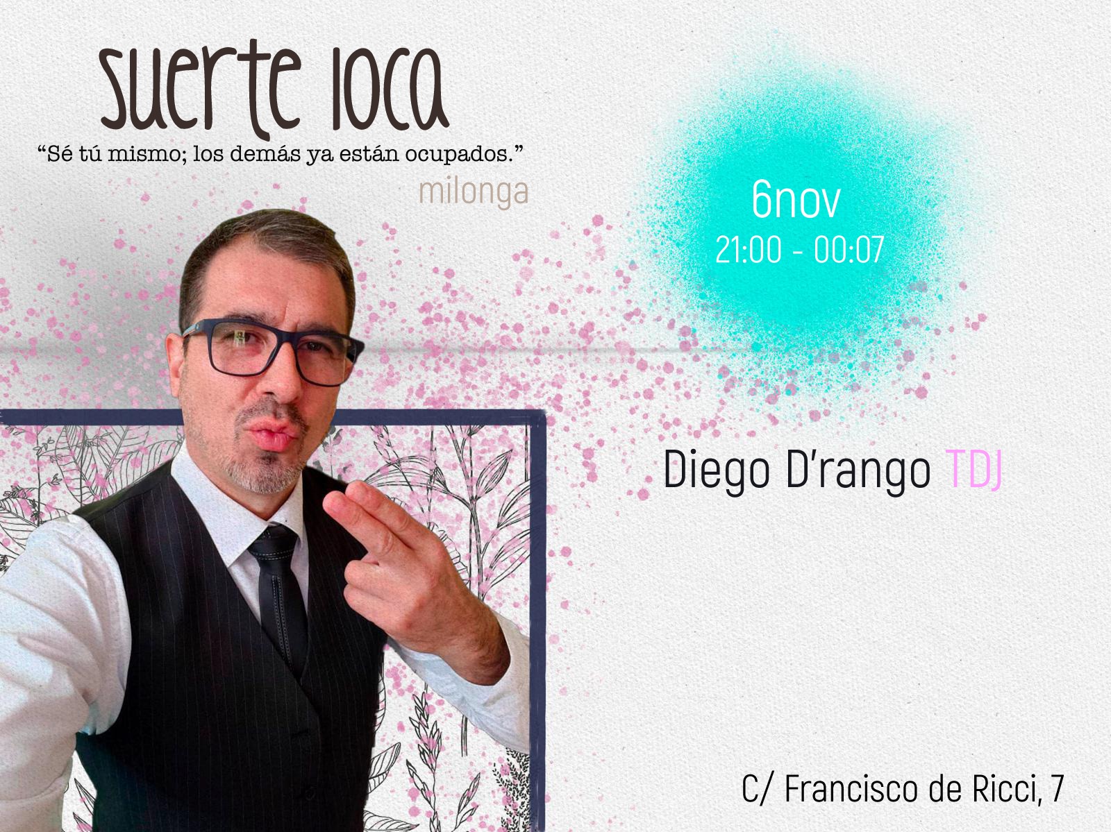 Diego D'rango TDJ en Suerte Loca