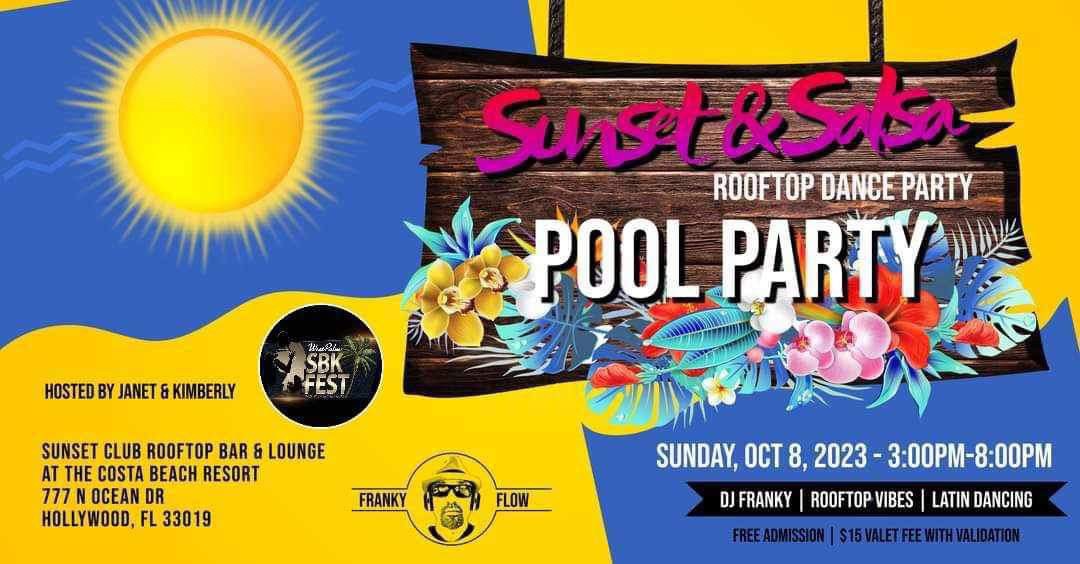 Salsa Sunset Rooftop Pool Party