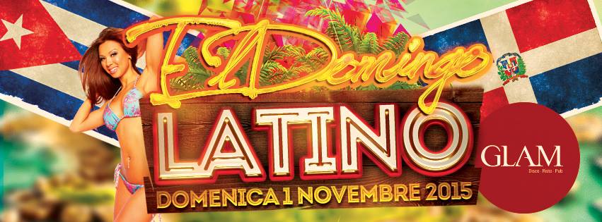 @ GLAM ► El Domingo Latino Salsa Merengue Bachata Urban Music Dembow