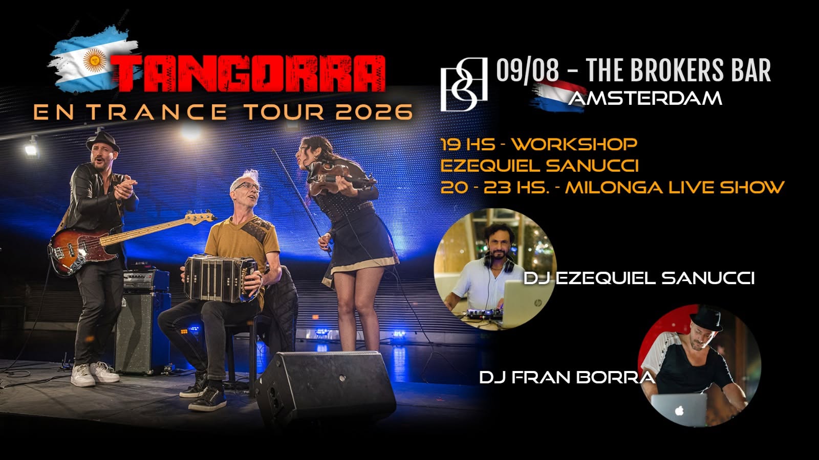 Tangorra Live in Amsterdam Neo & Traditional Tango Night DJ Eze & DJ Fran ✨