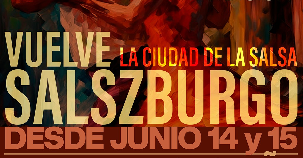 Vuelve Salszburgo