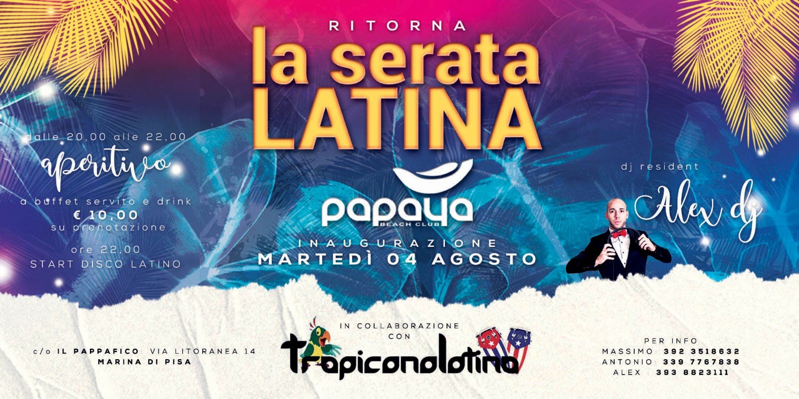 TropicanaLatino il Martedi al Papaya Marina di pisa